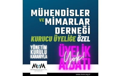 "MÜHENDİSLER VE MİMARLAR DERNEĞİ" 