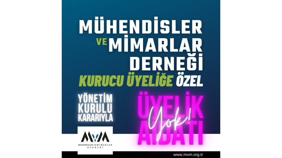 "MÜHENDİSLER VE MİMARLAR DERNEĞİ" 